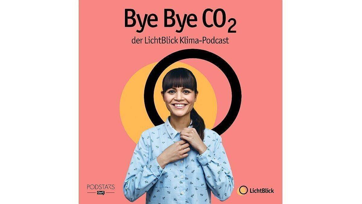 Mit "Bye Bye CO2" launcht LichtBlick einen neuen Klima-Podcast.